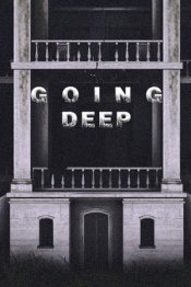 Going Deep