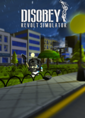 Disobey - Revolt Simulator