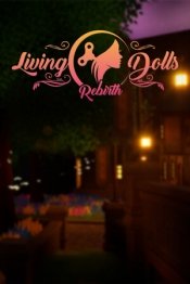 Living Dolls Rebirth Alpha
