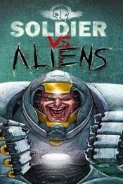 Soldier vs. Aliens