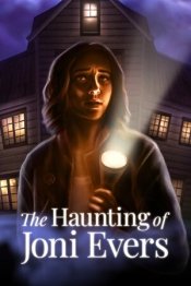 The Haunting of Joni Evers