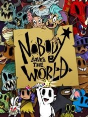 Nobody Saves the World