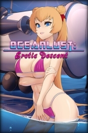 Oceanlust: Erotic Descent