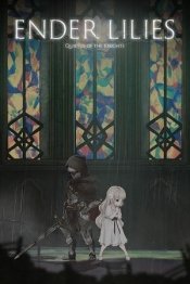 ENDER LILIES: Quietus of the Knights