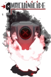 Machinicide