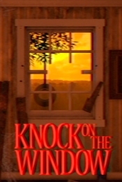 Knock On The Window