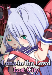 Luna in the Lewd Lost City