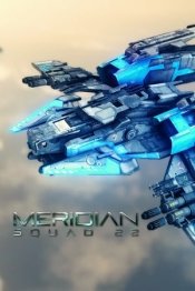 Meridian: Squad 22