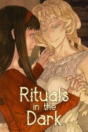 Rituals in the Dark