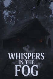 Whispers in the fog