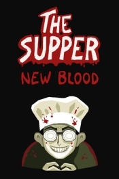 The Supper: New Blood