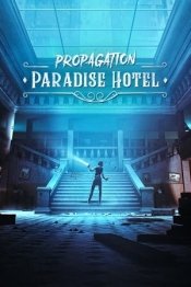 Propagation: Paradise Hotel