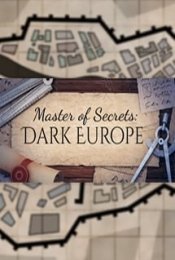 Master Of Secrets: Dark Europe