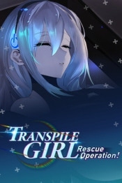 Transpile Girl Rescue Operation!