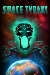 Space Tyrant