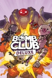 Bomb Club Deluxe