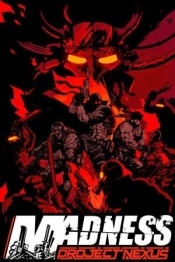 MADNESS: Project Nexus
