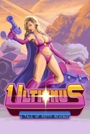Ultionus: A Tale of Petty Revenge