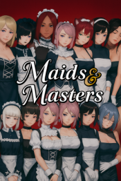 Maids and Masters
