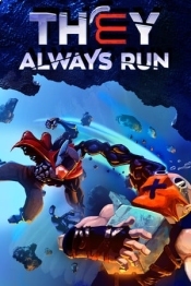 They Always Run