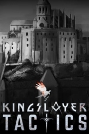 Kingslayer Tactics