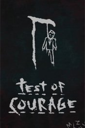 Test Of Courage