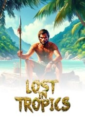 Lost in Tropics