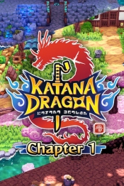Katana Dragon: Chapter 1