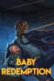 Baby Redemption