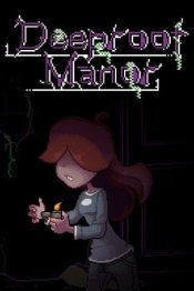Deeproot Manor