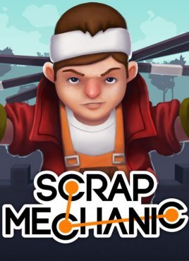 Scrap Mechanic