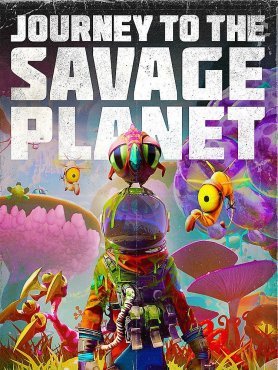 Journey to the Savage Planet по сети