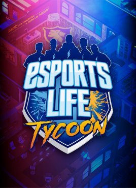 Esports Life Tycoon