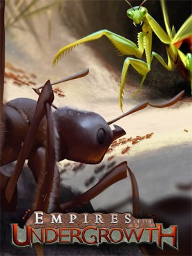 Empires of the Undergrowth