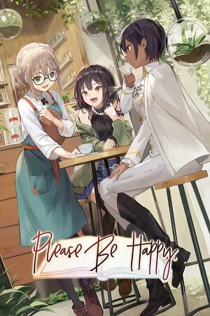 Please Be Happy