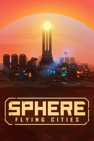 Sphere - Flying Cities
