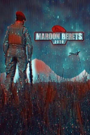 Maroon Berets: 2030