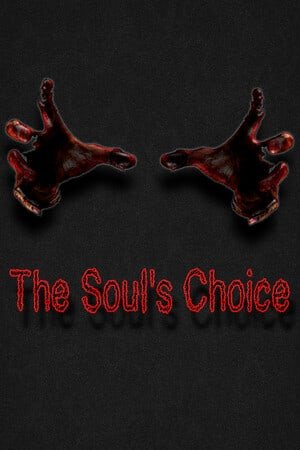 The Soul's Choice
