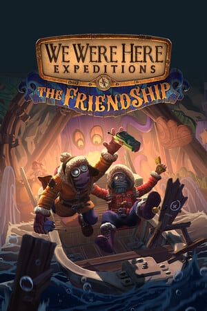 We Were Here Expeditions: The FriendShip по сети