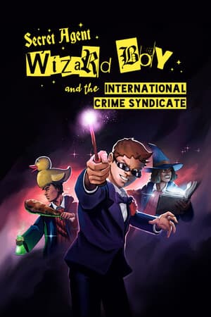 Secret Agent Wizard Boy and the International Crime Syndicate по сети