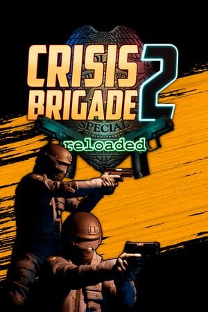Crisis Brigade 2 reloaded по сети