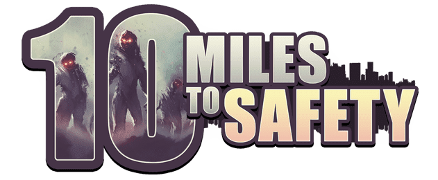 10 Miles To Safety
