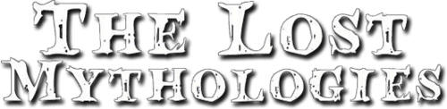 The Lost Mythologies