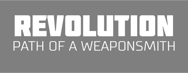 Revolution: Path of a Weaponsmith