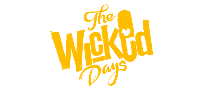 The Wicked Days