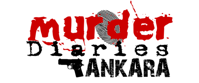 Murder Diaries: Ankara