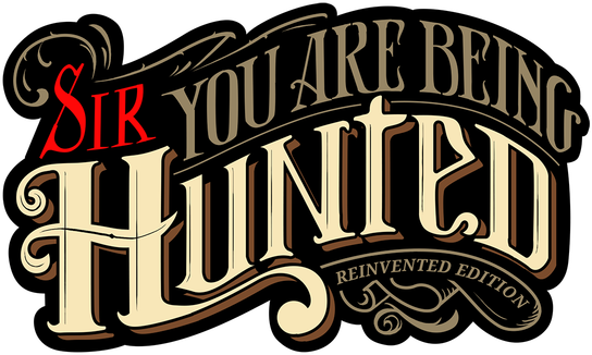 Sir, You Are Being Hunted: Reinvented Edition