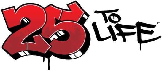 25 to Life