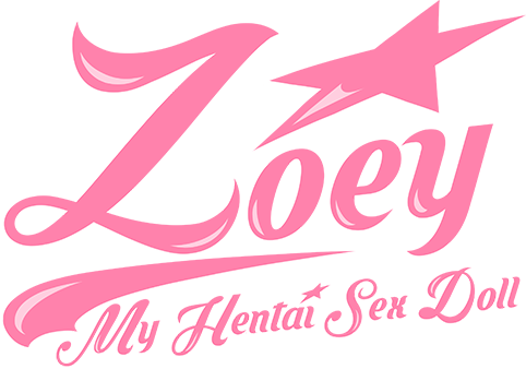 Zoey: My Hentai Sex Doll