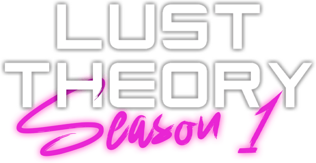 Lust Theory